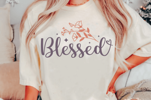 Blessed SVG Christian Graphics for T-Shirt Designs