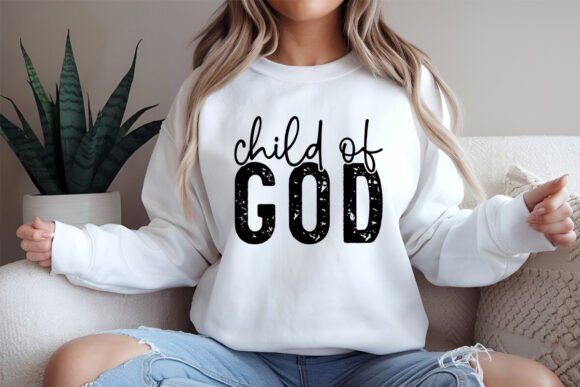 CHILD of GOD SVG: T-Shirt Graphics Review