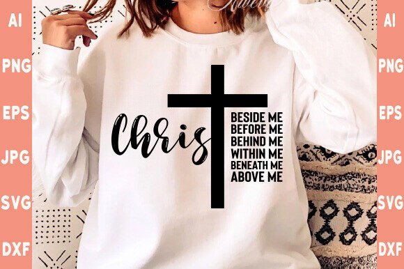 Christ SVG, Christian Quote, Christ Besi: Faith-Filled Graphics