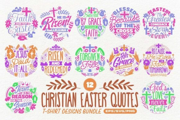 Christian Easter Quotes Graphics & T-Shirt Designs