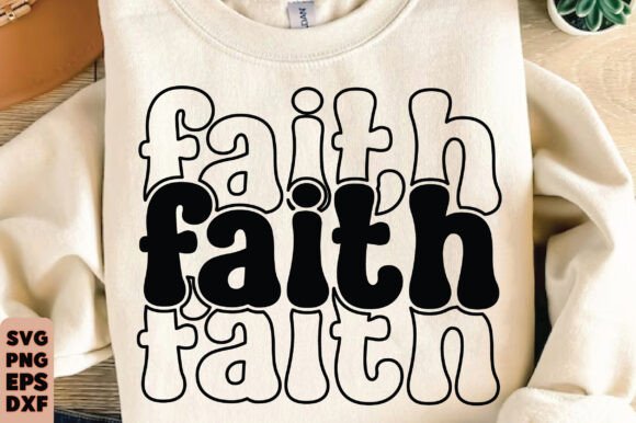 Faith SVG PNG Graphics for Christian T-Shirt Designs