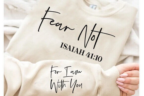 Fear Not Isaiah 41 10: A Designer's Review for Embroidery