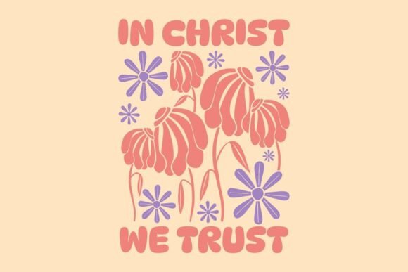 In Christ We Trust T-shirt Christian: Graphics & T-Shirt Designs
