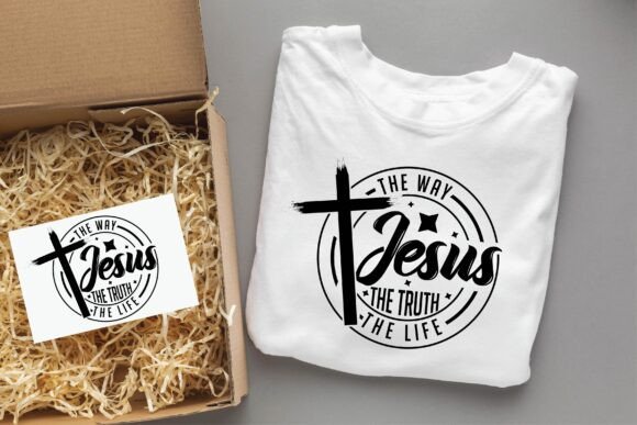 Jesus the Way the True the Life Svg Png: Graphics for T-Shirt Designs
