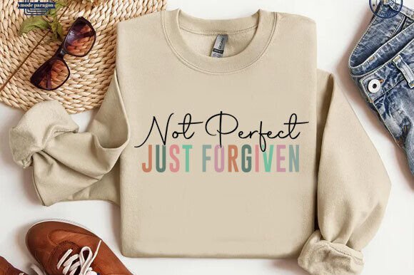 Not Perfect Just Forgiven Christian SVG for T-Shirt Graphics
