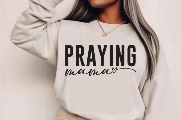 Praying Mama Christian Tee T-Shirt Designs Graphics