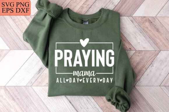 Praying Mama SVG Graphics for T-Shirt Designs