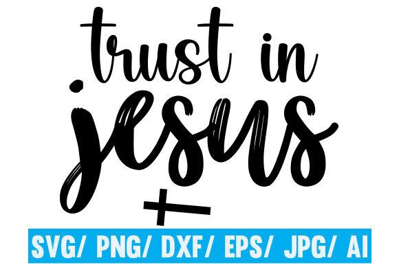 Religious SVG Cut File for T-Shirt Designs and Graphics