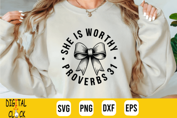 She is Worthy Bow Christian Bow Girl SVG Graphics