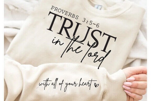 Trust in the Lord Verse PNG for Graphics & T-Shirt Designs